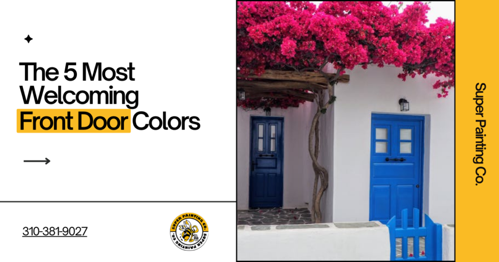 5 Welcoming Front Door Colors to Boost Your Curb Appeal