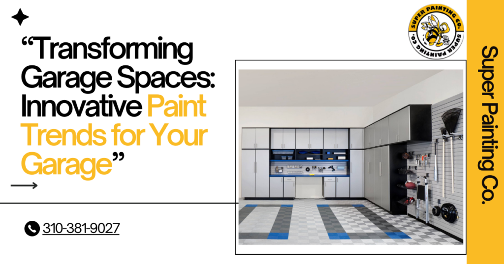 Transforming Garage Spaces: Innovative Paint Trends for Your Garage