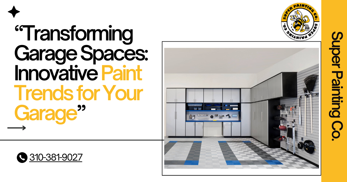 Transforming Garage Spaces: Innovative Paint Trends for Your Garage